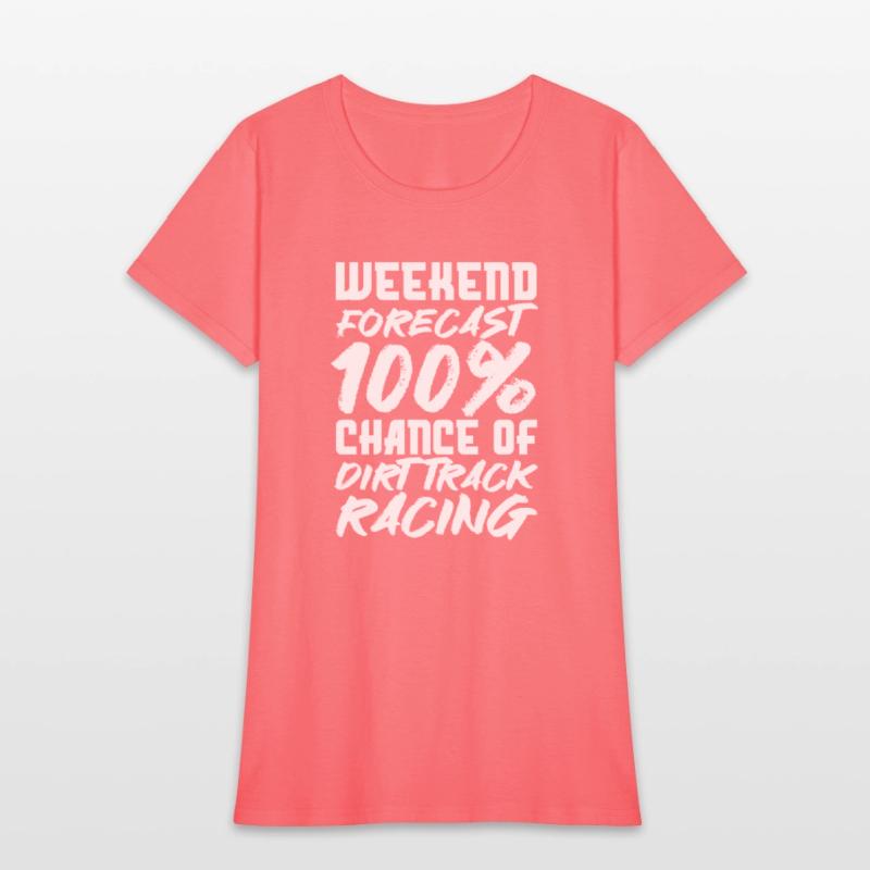 Weekend Forecast 100% Chance of Dirt Track Racing