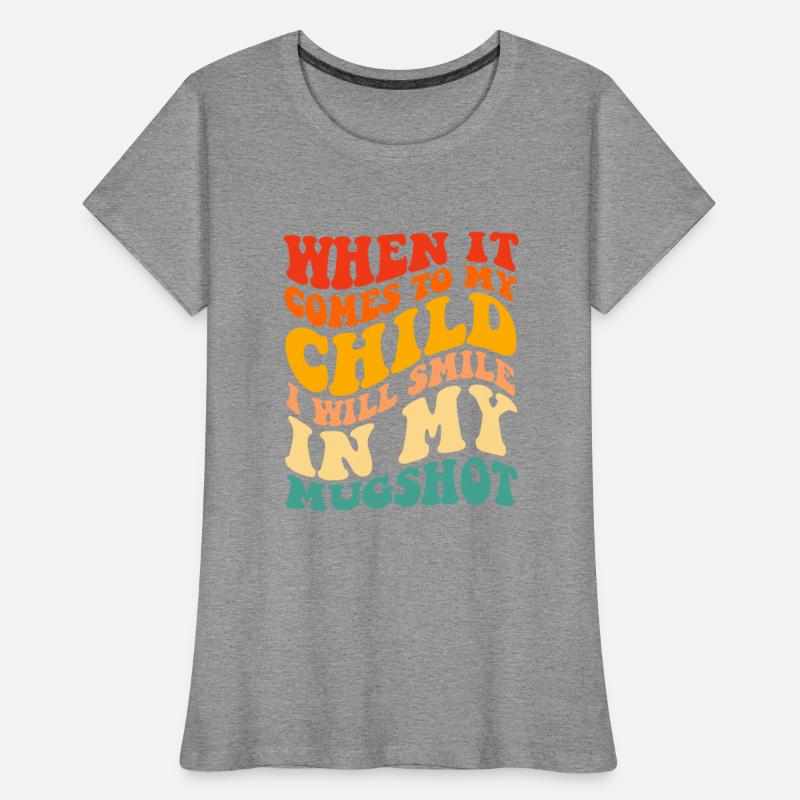 When It Comes To My Child I Will Smile