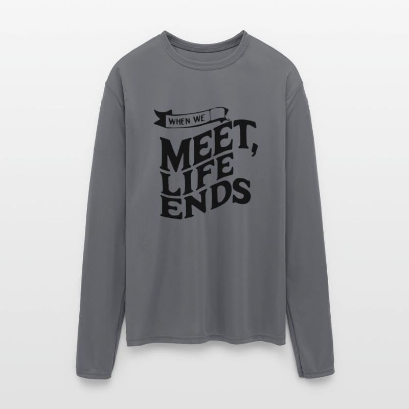 when we meet life ends