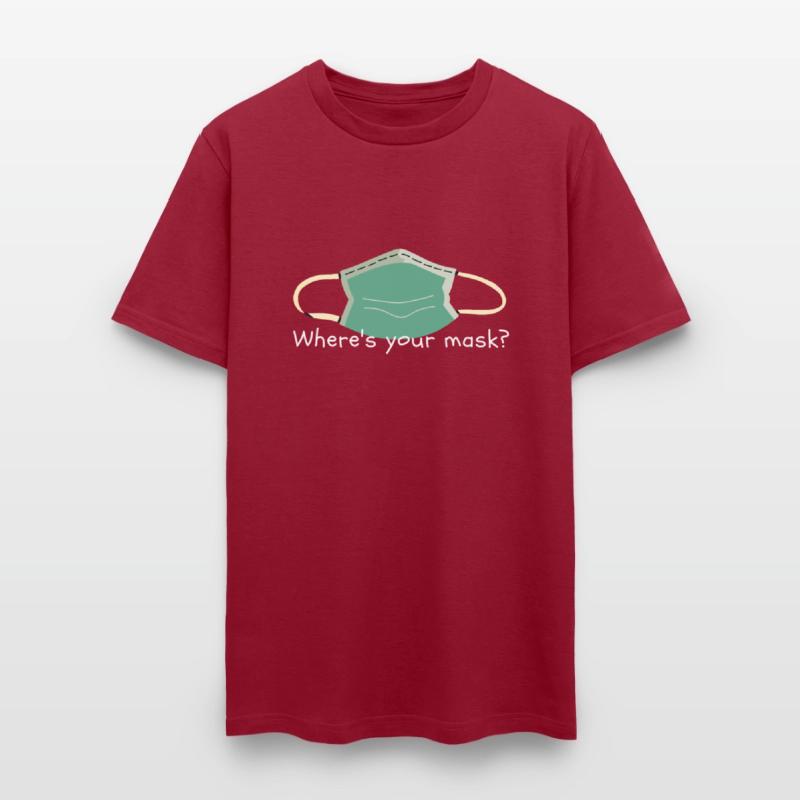 Where's your mask so wear a mask2