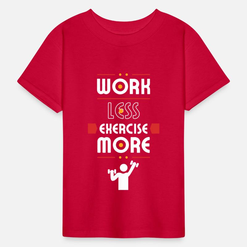 Work Less Exercise More