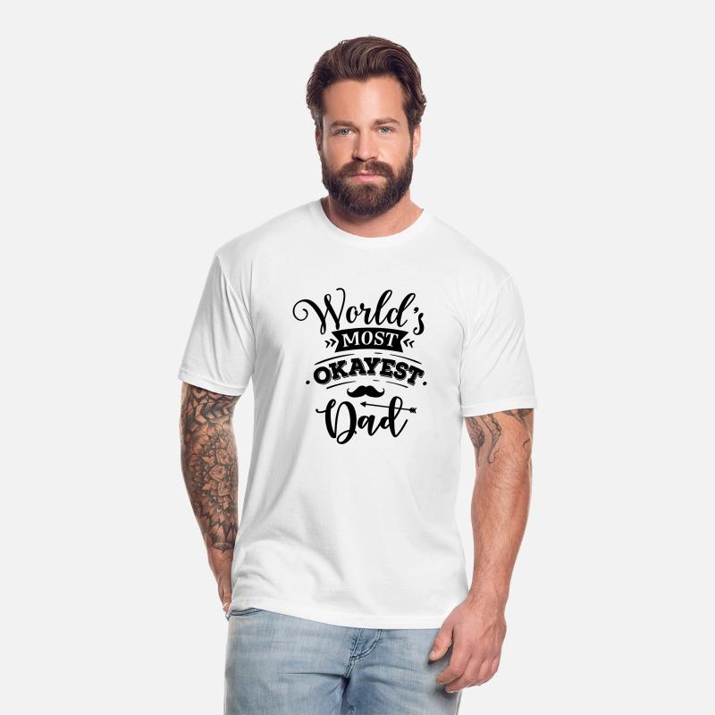World s most okayest dad T-shirt Design