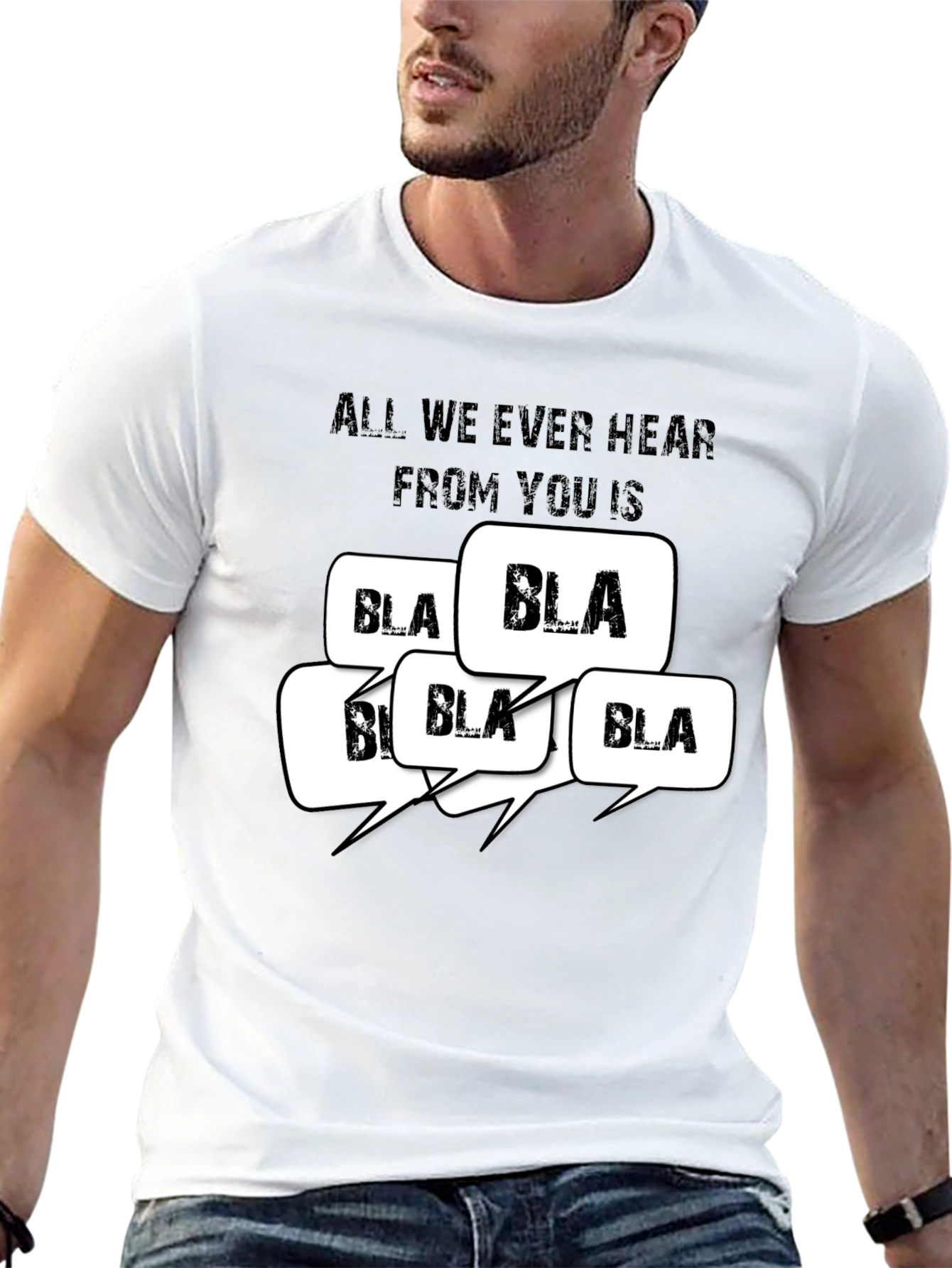 All I Hear is Bla Bla T-Shirt