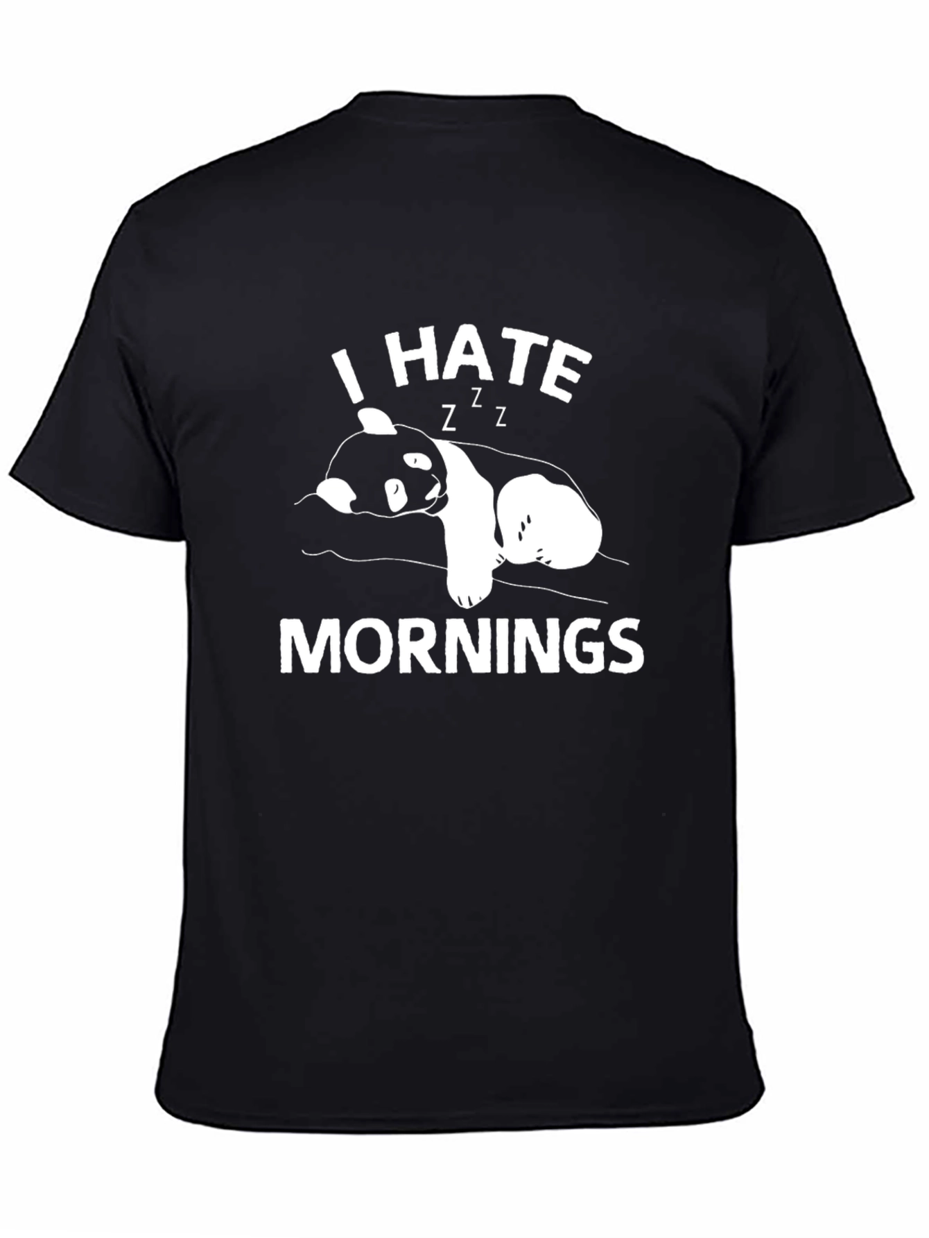 I Hate Mornings Panda Graphic T-Shirt