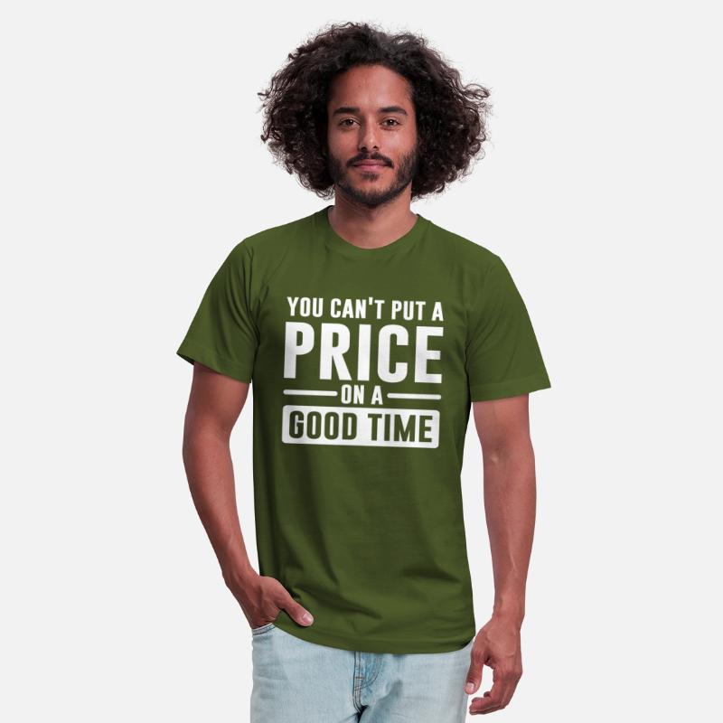 You Can't Put A Price On A Good Time