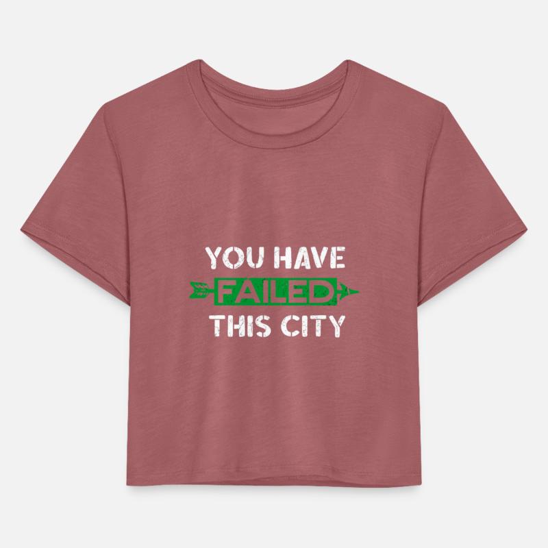 You Have Failed This City Green Arrows