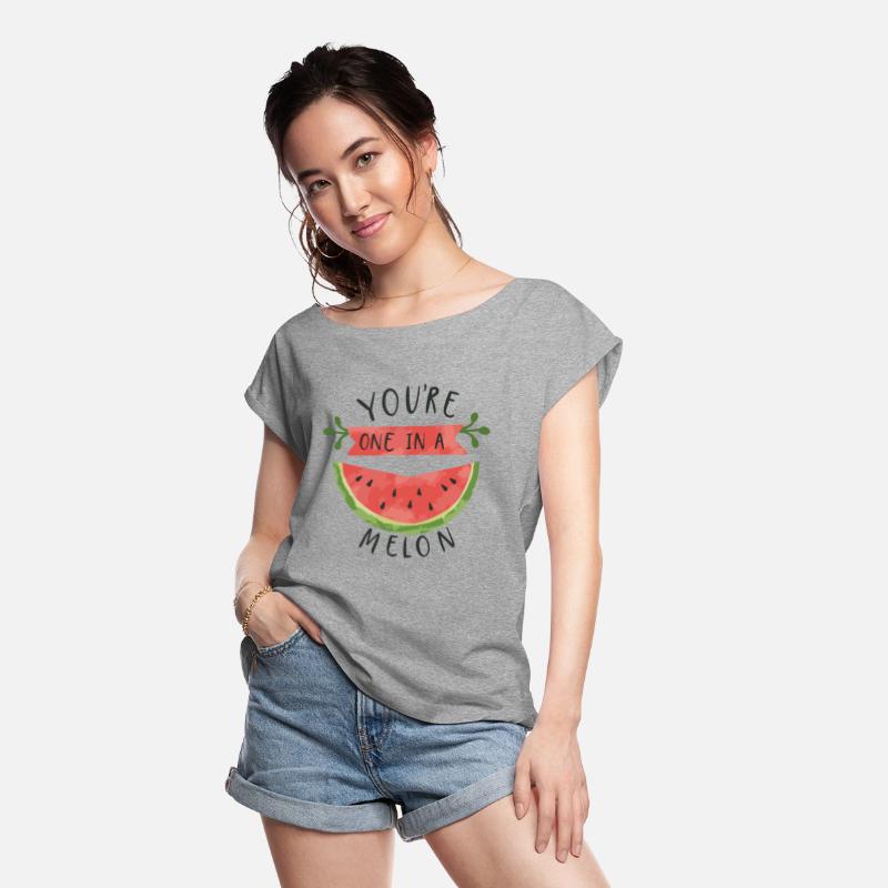 You're One in a Melon