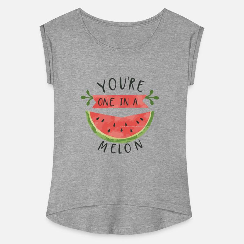 You're One in a Melon